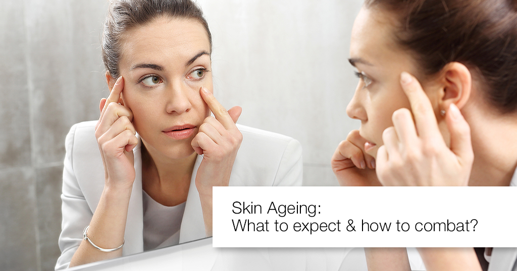 Skin Ageing: What To Expect And How To Combat Skin Ageing: What To Expect And How To Combat