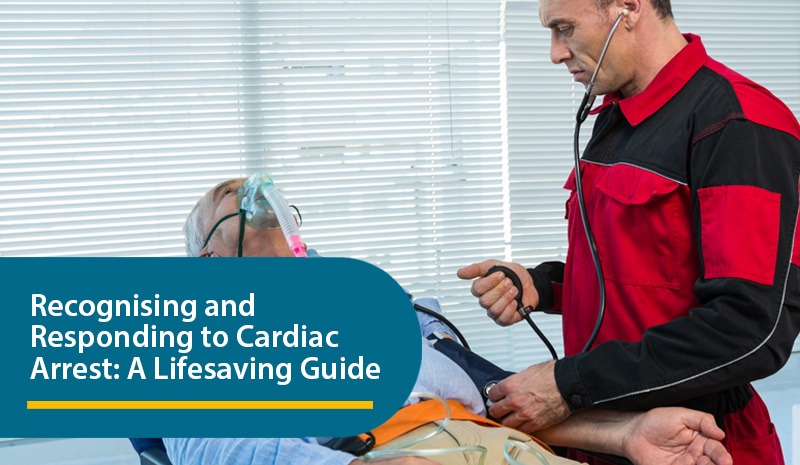 Recognising and Responding to Cardiac Arrest: A Lifesaving Guide