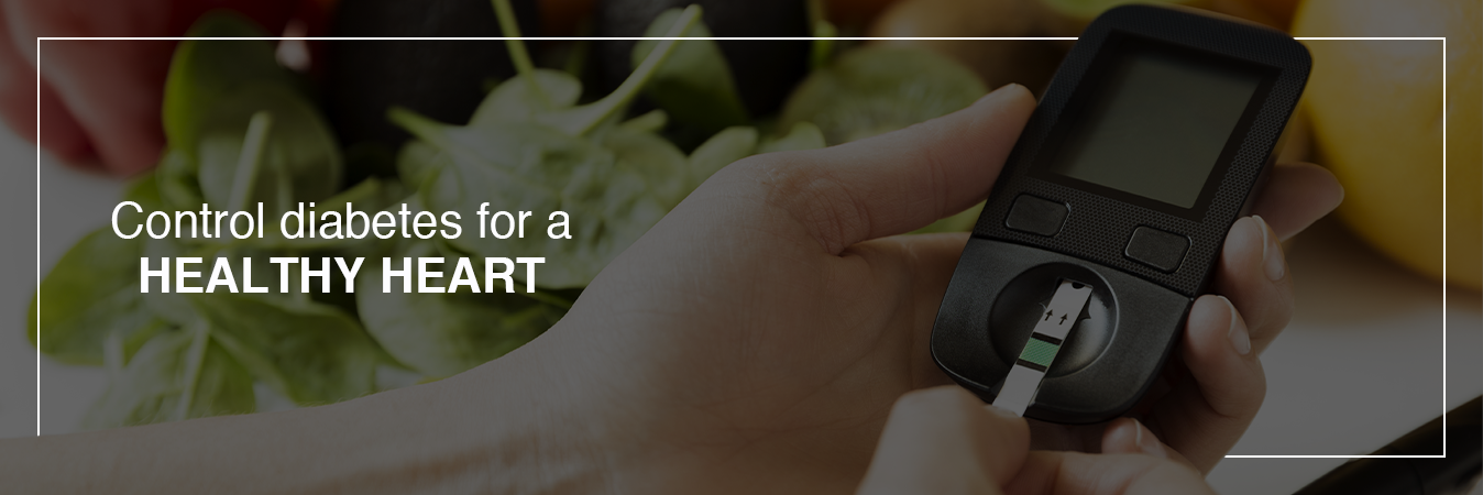 Control diabetes for a healthy heart
