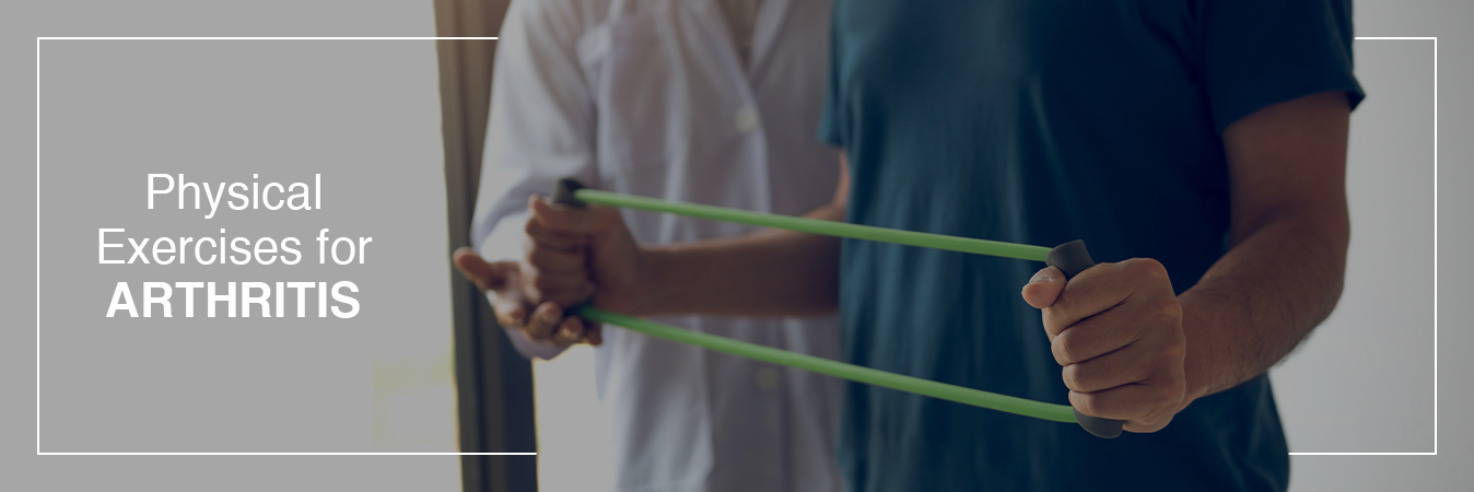 Physical Exercises for Arthritis