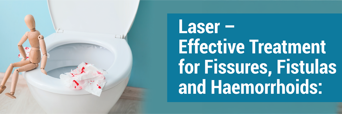 激光有效治疗肛裂瘘管和痔疮