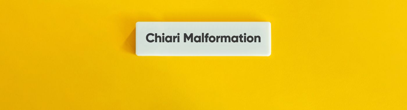 Chiari Malformation - Causes, Symptoms, Diagnosis, Treatment, and Prevention