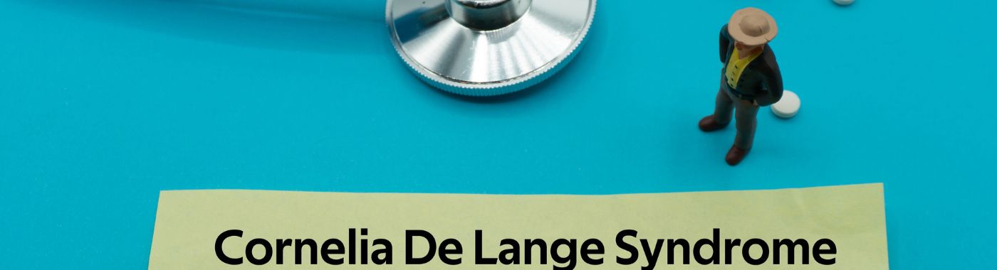 Cornelia De Lange Syndrome - Causes, Symptoms, Diagnosis, Treatment, and Prevention