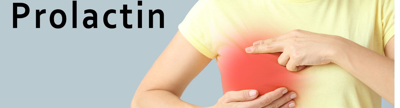 Hyperprolactinemia - Causes, Symptoms, Diagnosis, Treatment, and Prevention