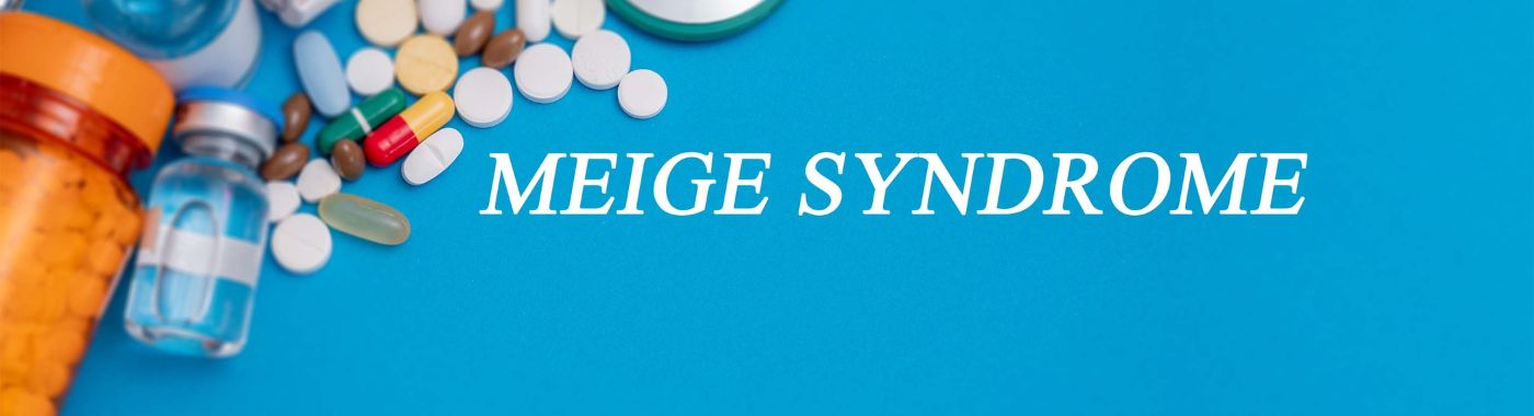 Meige Syndrome - Causes, Symptoms, Diagnosis, Treatment, and Prevention