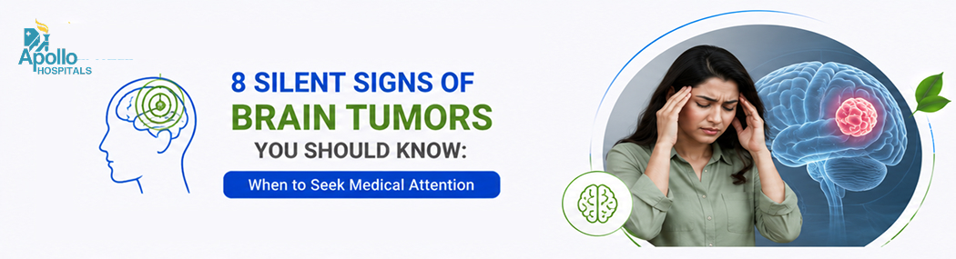 8 Silent Signs of Brain Tumors You Should Never Ignore