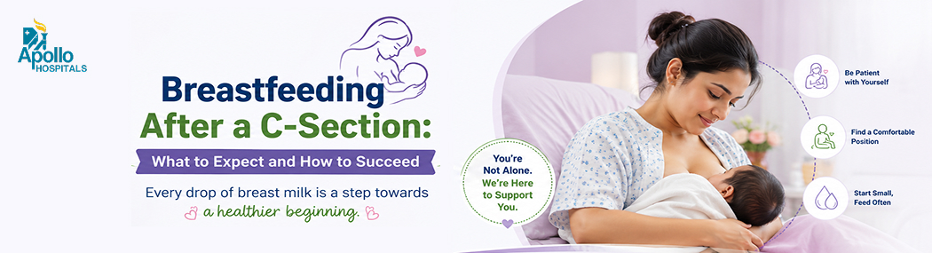 Breastfeeding After a C-Section: Tips, Challenges and Recovery