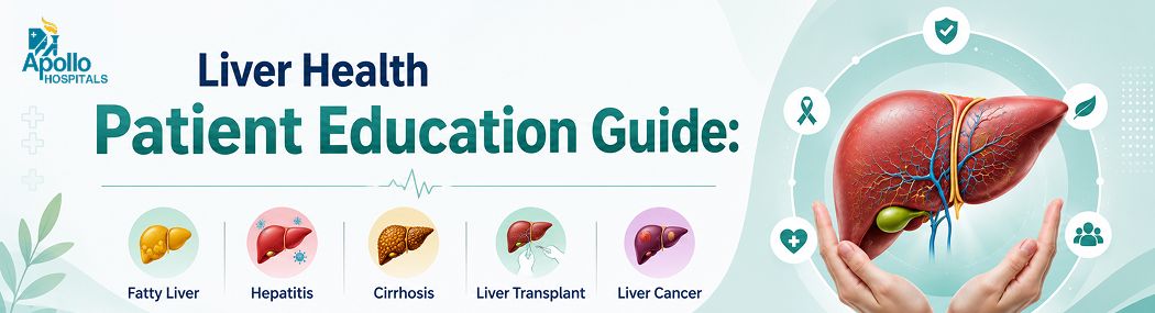 Liver Health Patient Education Guide: Fatty Liver, Hepatitis, Cirrhosis, Liver Transplant and Liver Cancer