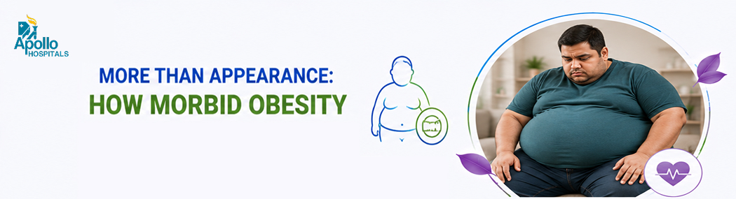 Morbid Obesity: Health Risks, Causes and Treatment Options