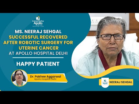Ms. Neeraj Sehgal Successful Recovered After Robotic Surgery For Uterine Cancer