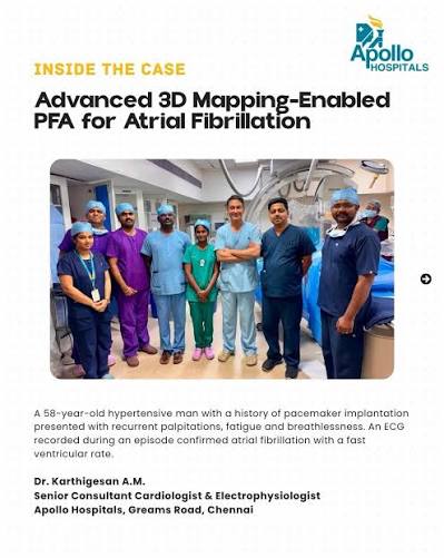 apollo-hospitals-chennai-advances-atrial-fibrillation-care-with-3d-mapping-enabled-pfa