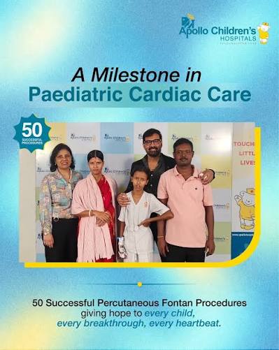 Apollo Children’s Hospitals, Chennai, Marks Milestone of 50 Successful Percutaneous Fontan Procedures