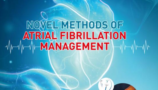Mbinu Mpya za Kongamano la Usimamizi wa Fibrillation ya Atrial