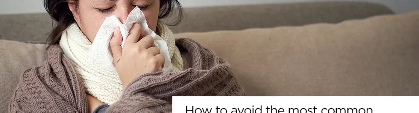 How To Avoid The Most Common Winter Illnesses