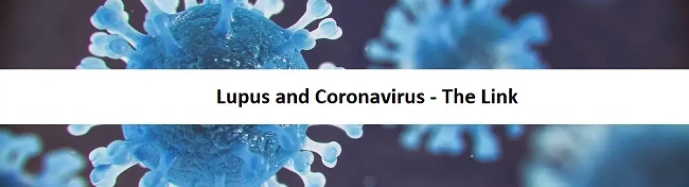 Lupus and Coronavirus – The Link