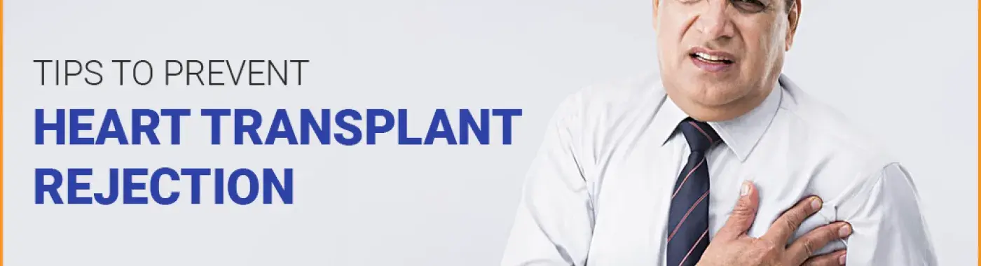 Heart Transplant Rejection