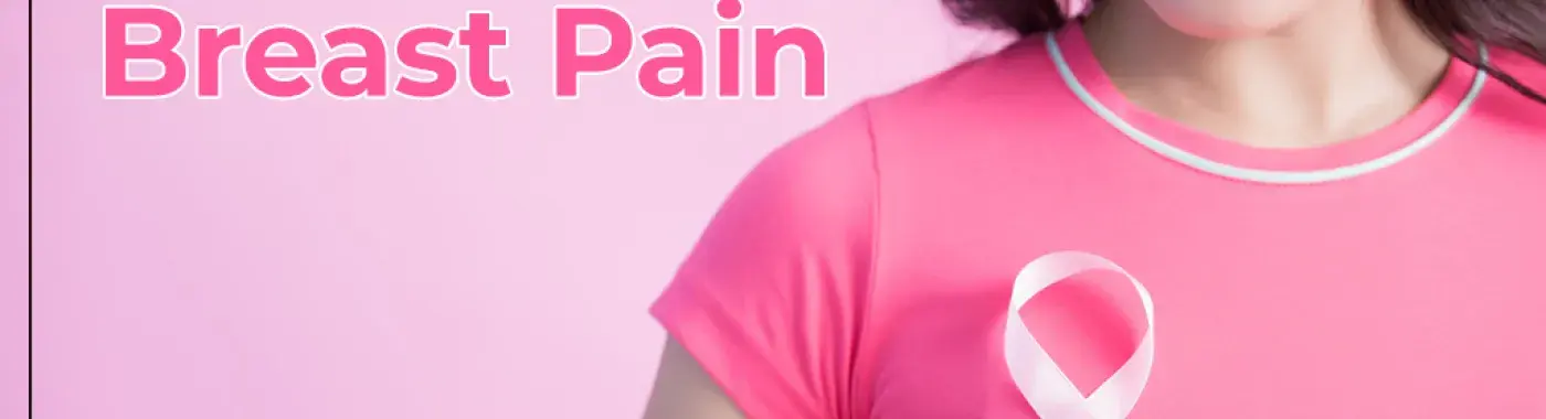 Breast Pain