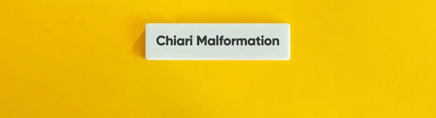 Chiari Malformation - Causes, Symptoms, Diagnosis, Treatment, and Prevention
